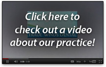 Tradewinds Dental Video